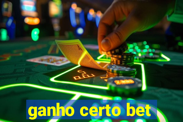 ganho certo bet